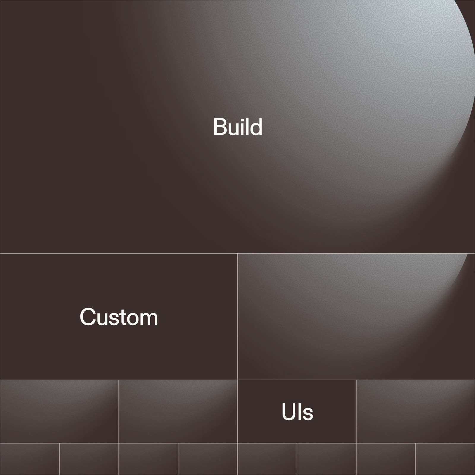 A dark brown title card, laid out across a grid of rectangles that halve in height down the card, reading "Build custom UIs", with a pale sphere rising behind the grid on the right.